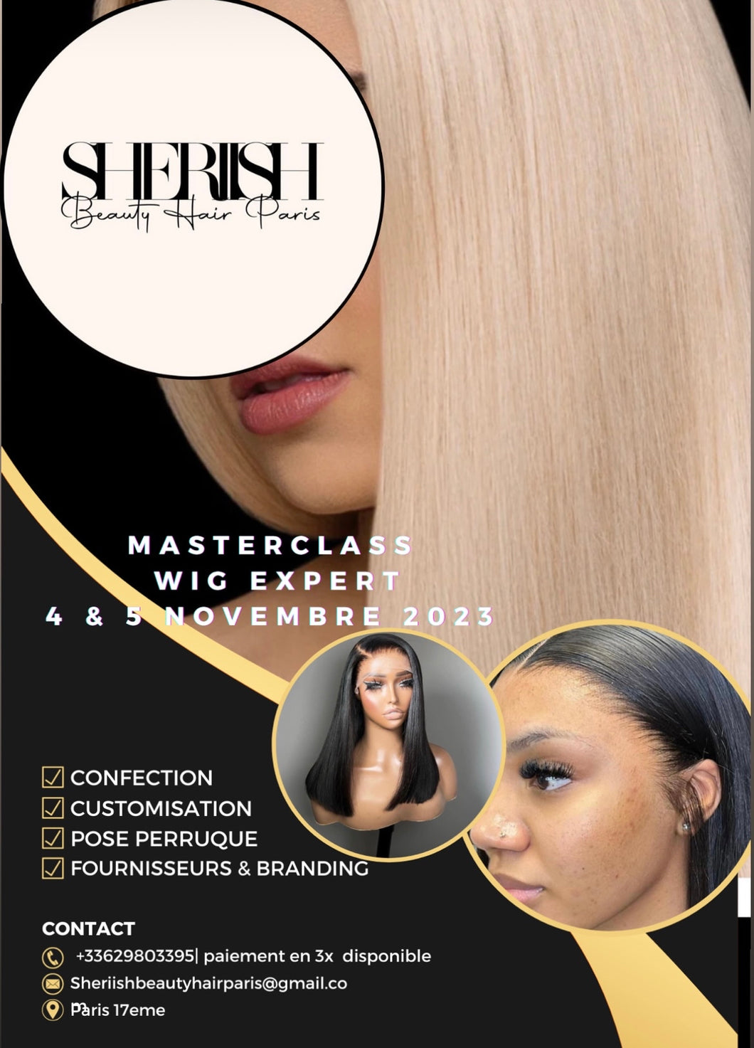 MASTER CLASS WIG EXPERT  Formation  2 jours en 1:1  •confection lace frontal et pose de perruque